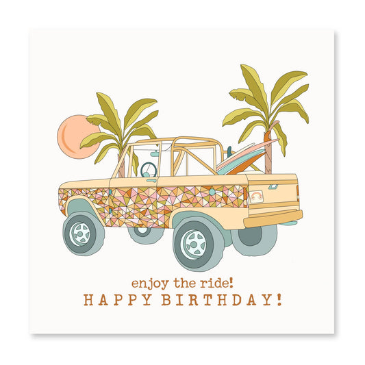 Enjoy The Ride Birthday Card