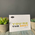 ‘You're the Best’ Plantable Greeting Card