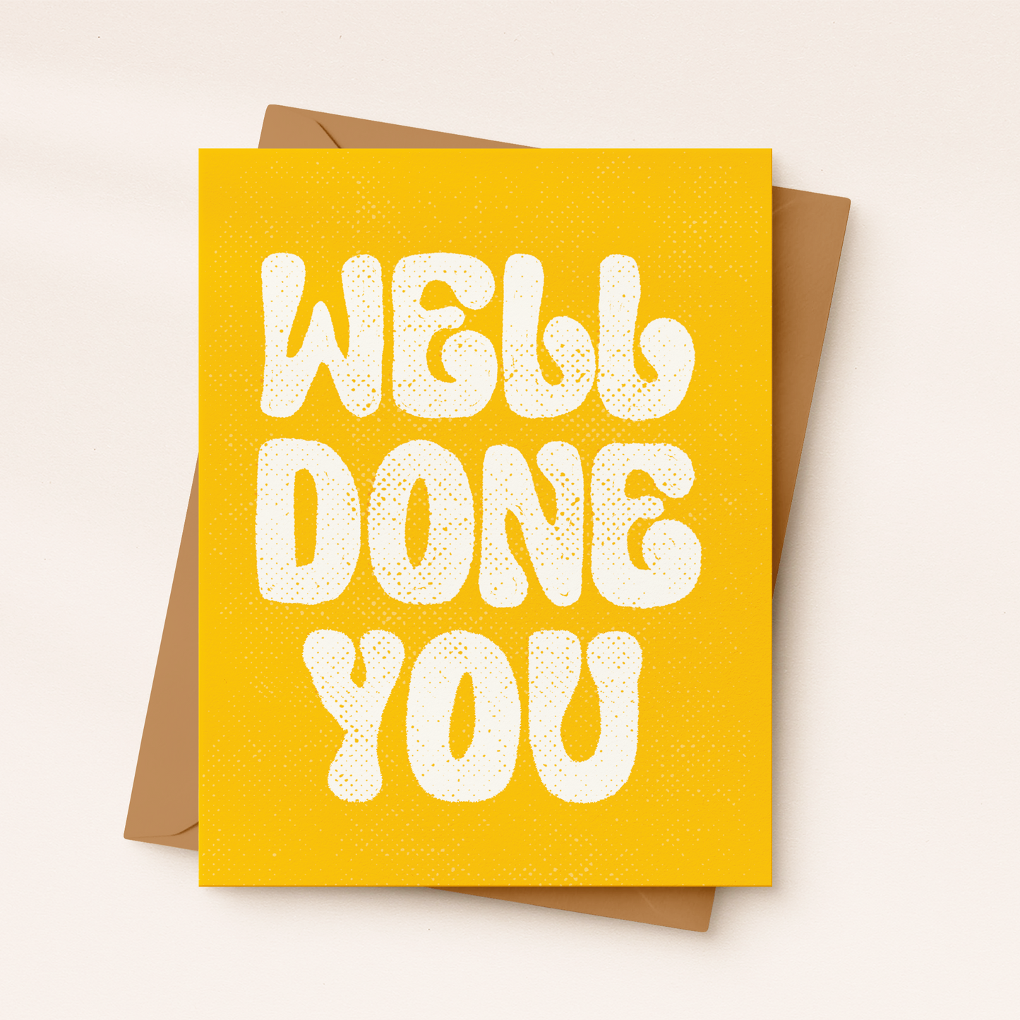 Well Done You | Congratulations Card